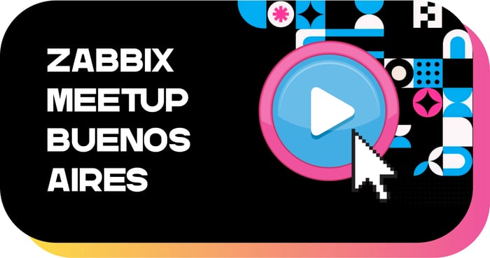 Grabación disponible - Zabbix Meetup BA